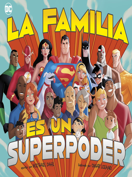 Title details for La familia es un superpoder by Michael Dahl - Available